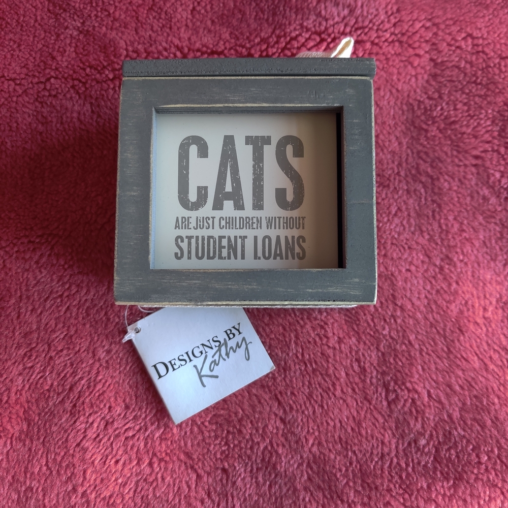 Words Of Wisdom - Cats - Box Signs Primitives by Kathy